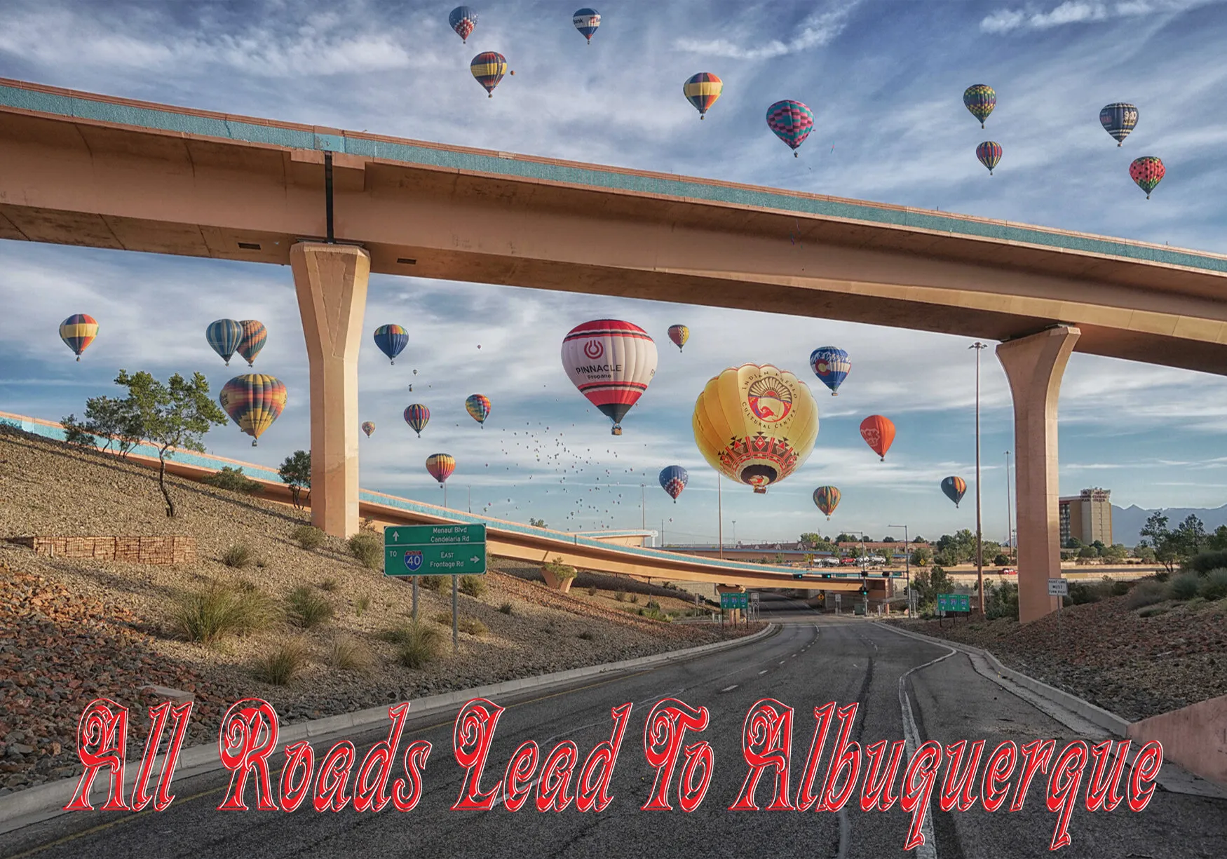 ALL ROADS LEAD TO ALBUQUERQUE